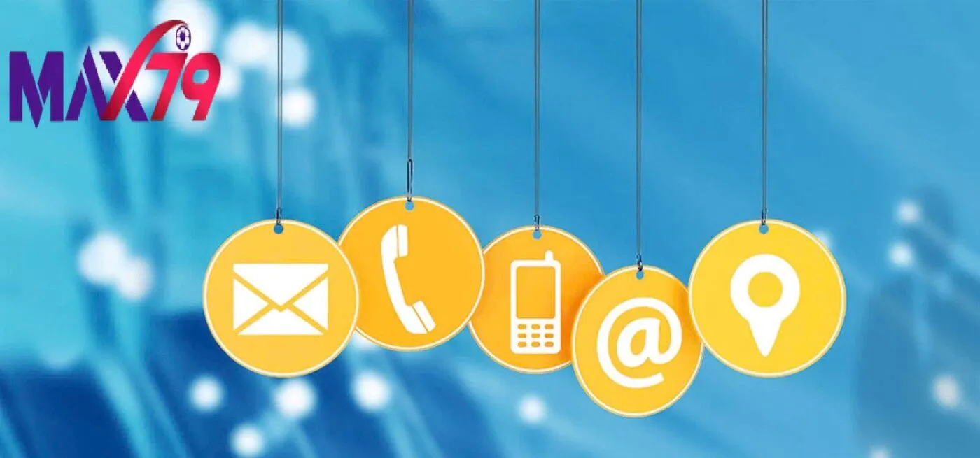 Lưu Ý Khi Liên Hệ Max79 – Cách Kết Nối An Toàn Cho Người Chơi